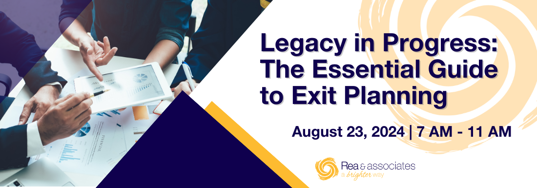 Live Event | Legacy in Progress: The Essential Guide to Exit Planning